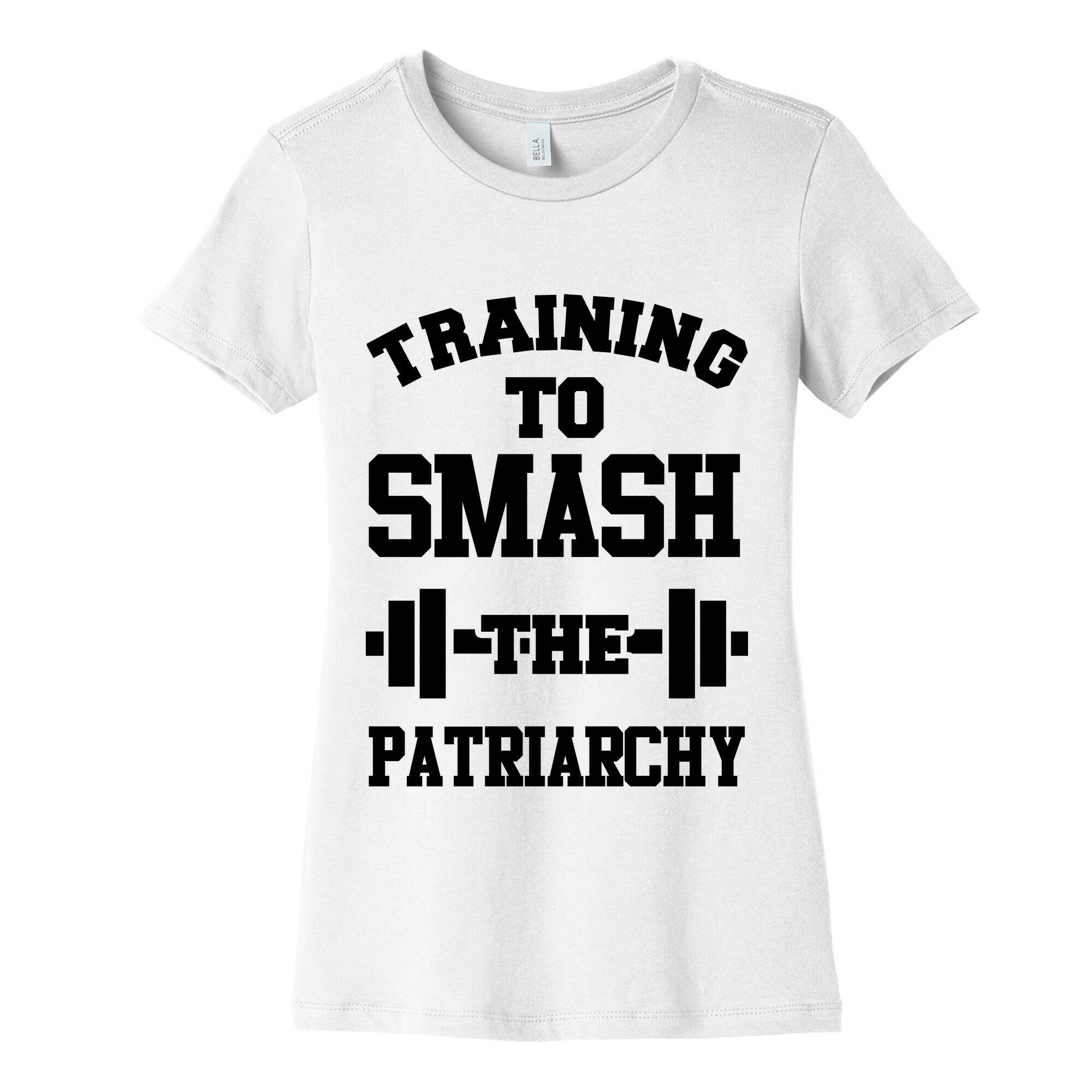 Training to Smash the Patriarchy Women's Cotton Tee